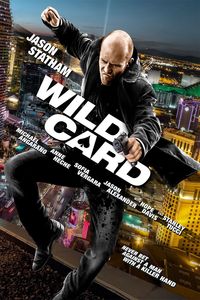 Download Wild Card (2015) Dual Audio [Hindi ORG-English] BluRay || 1080p [1.5GB] || 720p [800MB] || 480p [300MB] || ESubs