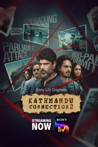 Download Kathmandu Connection (2022) SonyLIV Originals S02 EP[01-06] Hindi ORG Complete WEB-DL || 720p [1.2GB] || 480p [650MB] || ESubs
